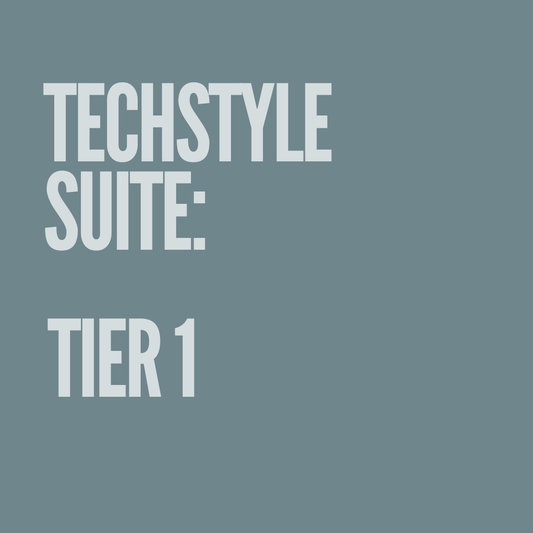 Techstyle Suite: Tier 1